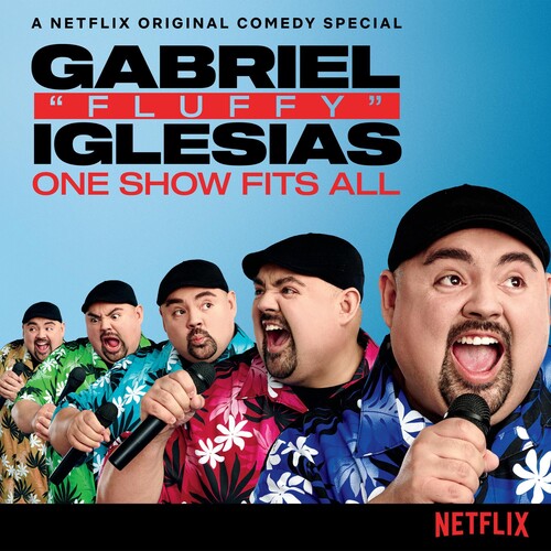 Gabriel Iglesias: One Show Fits All ( RECORD )