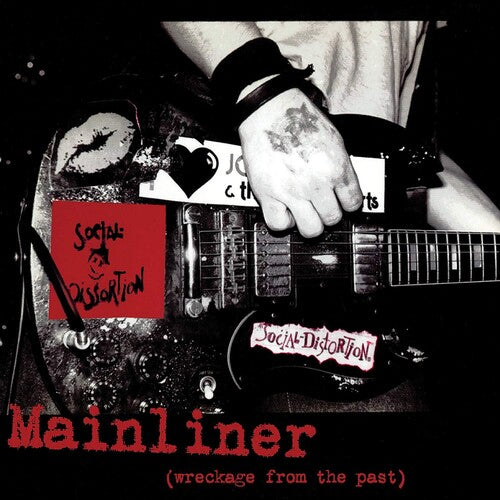 Social Distortion: Mainliner (Wreckage From The Past) ( RECORD )