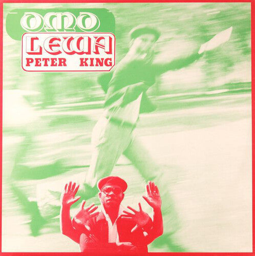 Peter King: Omo Lewa ( RECORD )