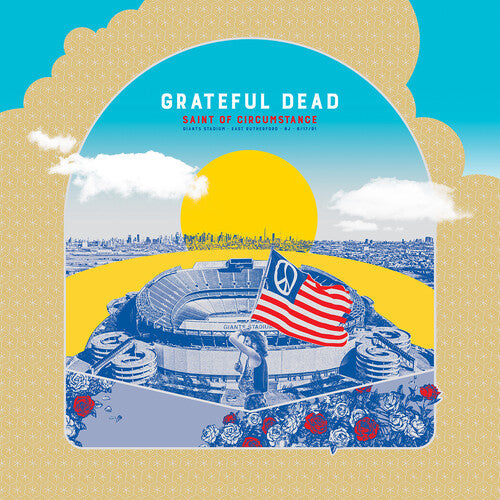 Grateful Dead: Saint Of Circumstance: Giants Stadium, East Rutherford NJ 6/17/91 (Live) ( RECORD )
