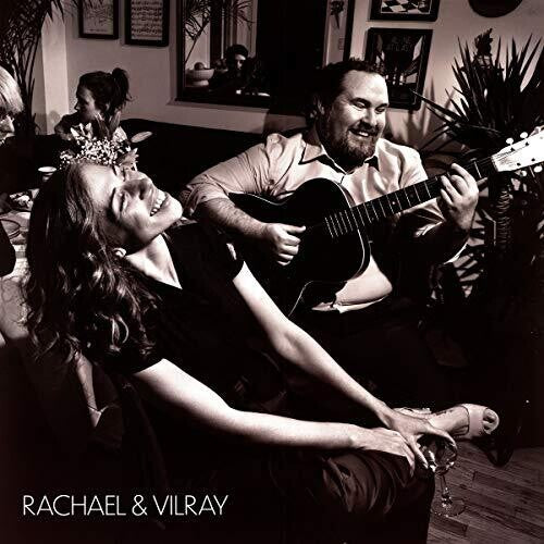 Rachael & Vilray: Rachael & Vilray ( RECORD )