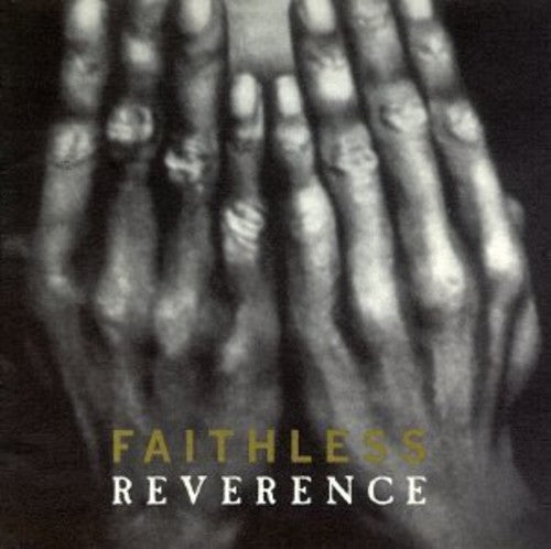 Faithless: Reverence ( RECORD )
