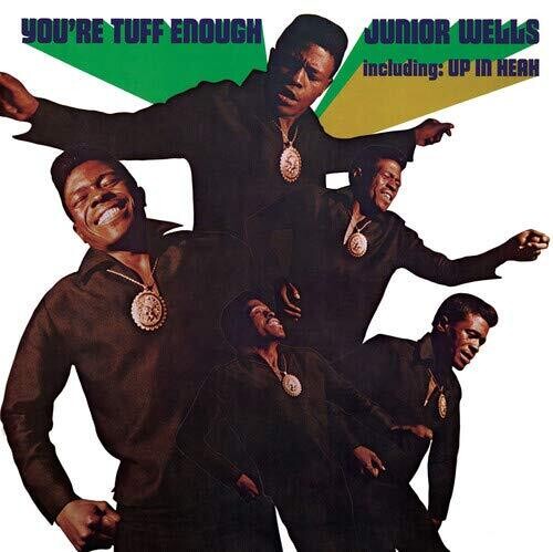 Junior Wells: You're Tuff Enough ( RECORD )
