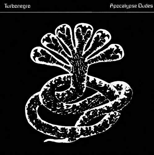 Turbonegro: Apocalypse Dudes ( RECORD )