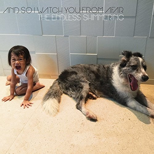 And So I Watch You from Afar: Endless Shimmering ( RECORD )