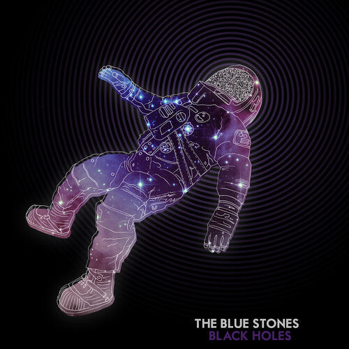 Blue Stones: Black Holes ( RECORD )