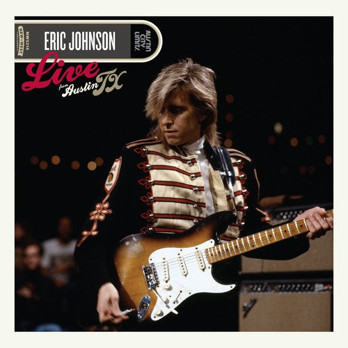 Eric Johnson: Live From Austin Texas ( RECORD )