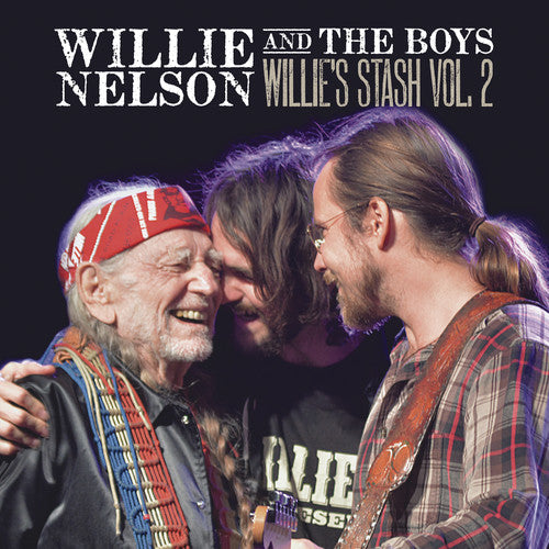 Willie Nelson: Willie And The Boys: Willie's Stash, Vol. 2 ( RECORD )