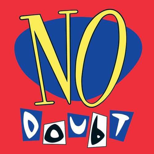 No Doubt: No Doubt ( RECORD )