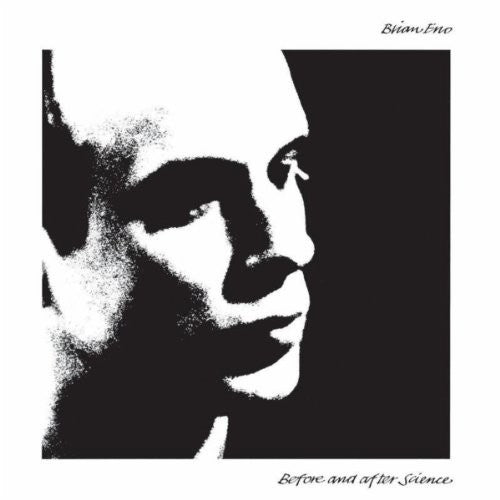 Brian Eno: Before And After Science ( RECORD )