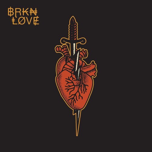 BRKN Love: BRKN Love ( RECORD )