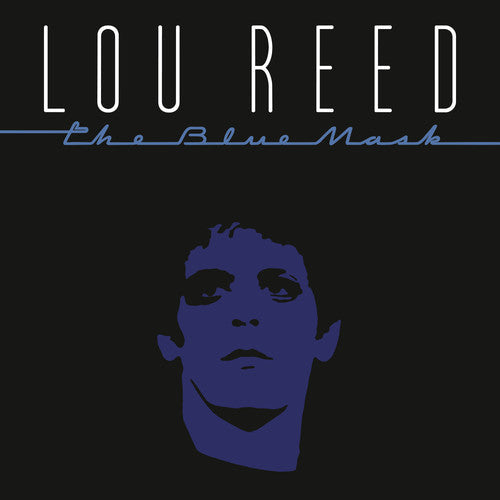 Lou Reed: The Blue Mask ( RECORD )