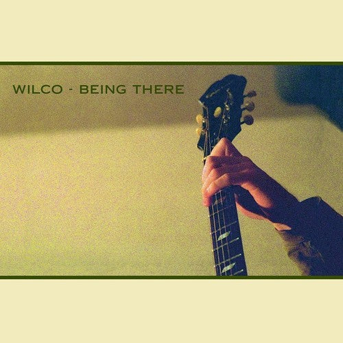 Wilco: Being There ( RECORD )