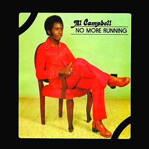 Al Campbell: No More Running ( RECORD )