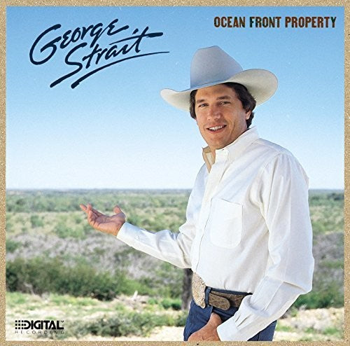 George Strait: Ocean Front Property ( RECORD )