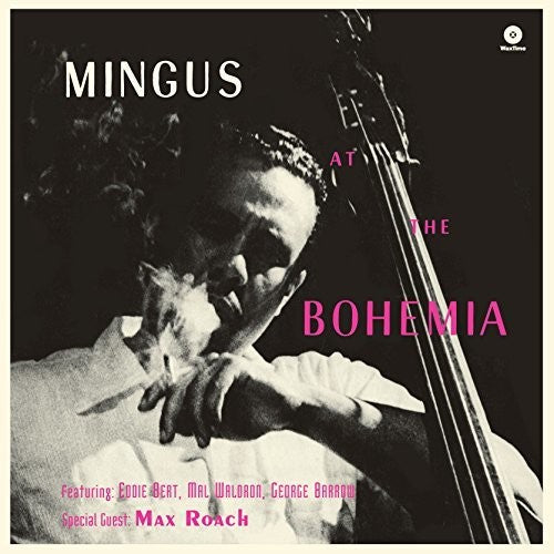 Charles Mingus: At The Bohemia ( RECORD )
