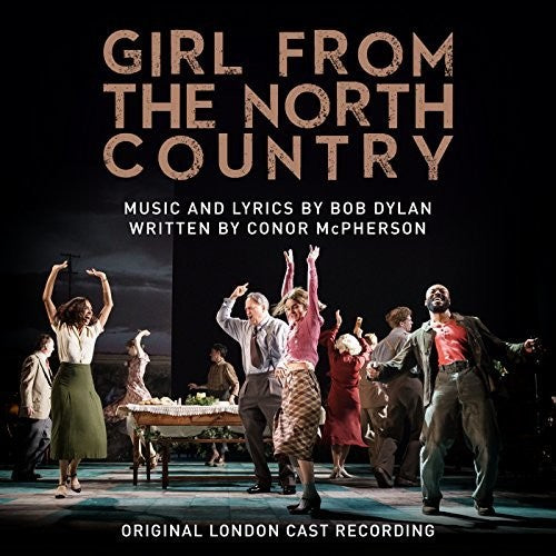 Girl From the North Country / O.L.C.: Girl From the North Country (Original London Cast Recording) ( RECORD )