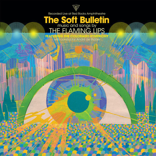 The Flaming Lips: Soft Bulletin: Live At Red Rocks ( RECORD )