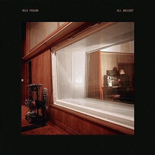 Nils Frahm: All Melody ( RECORD )