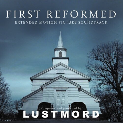 First Reformed / O.S.T.: First Reformed (Extended Motion Picture Soundtrack) ( RECORD )