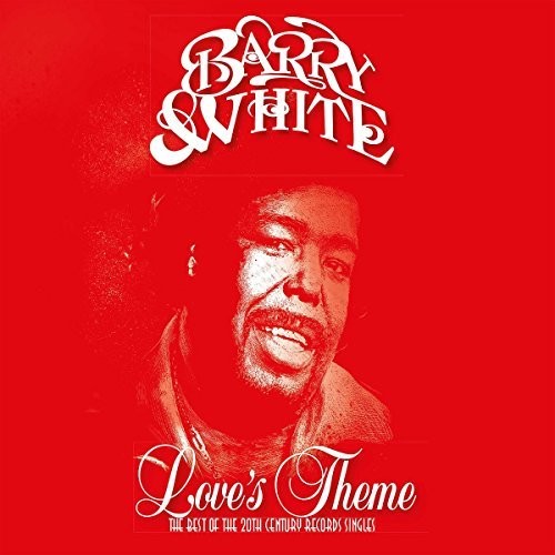 Barry White: Love's Theme: The Best Of The 20th Century Records Singles ( RECORD )