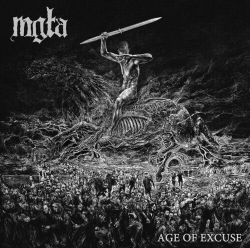 Mgla: Age Of Excuse ( RECORD )