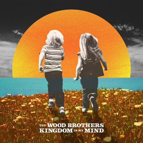 The Wood Brothers: Kingdom In My Mind ( RECORD )