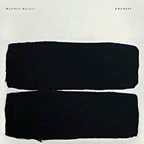 Halsall, Matthew: Oneness ( RECORD )