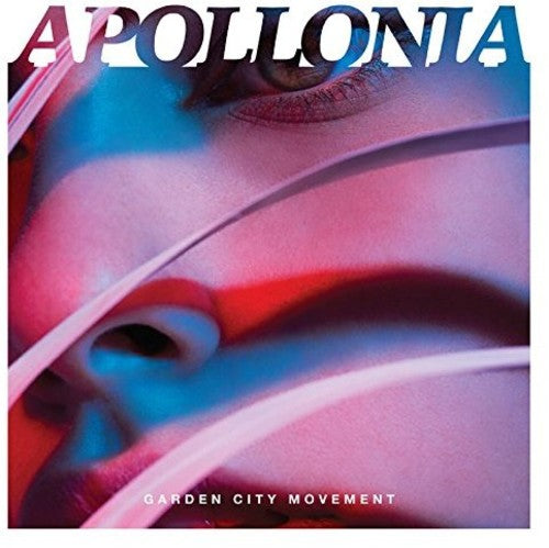 Garden City Movement: Apollonia ( RECORD )