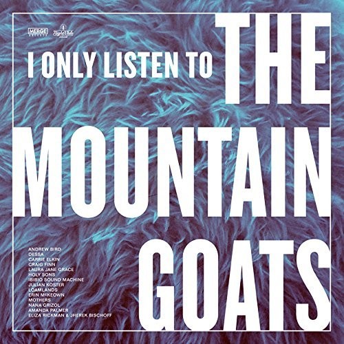 Various Artists: I Only Listen To The Mountain Goats: Hail West Texas ( RECORD )