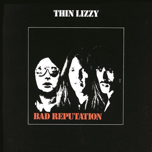 Thin Lizzy: Bad Reputation ( RECORD )