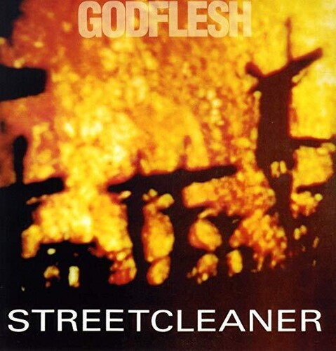 Godflesh: Streetcleaner ( RECORD )