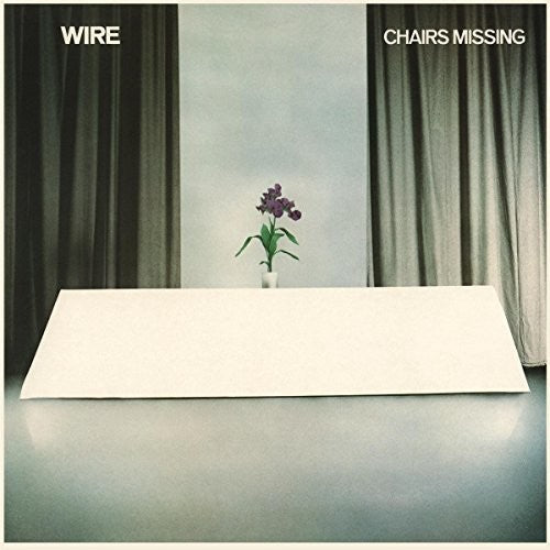 Wire: Chairs Missing ( RECORD )