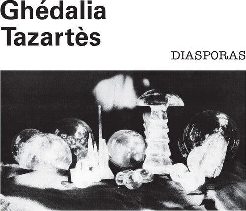 Ghedalia Tazartes: Diasporas ( RECORD )
