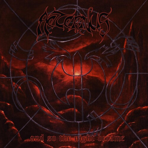 Aeternus: ...and So The Night Became ( RECORD )