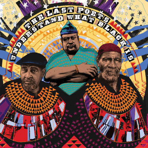 The Last Poets: Understand What Black Is ( RECORD )