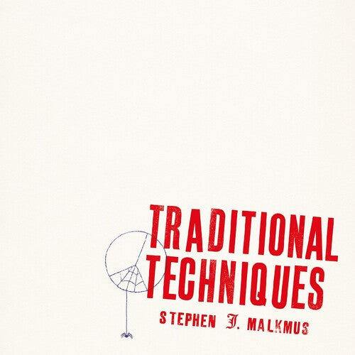 Stephen Malkmus: Traditional Techniques ( RECORD )