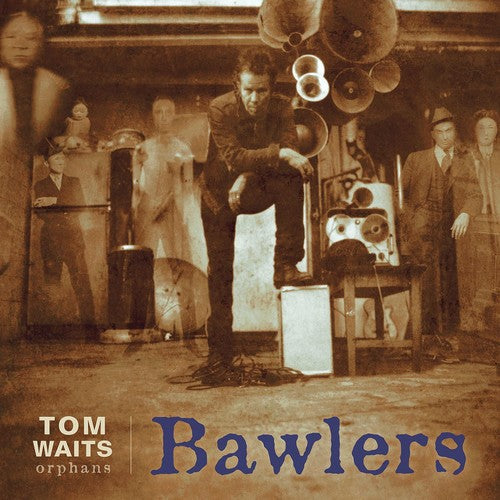 Tom Waits: Bawlers ( RECORD )