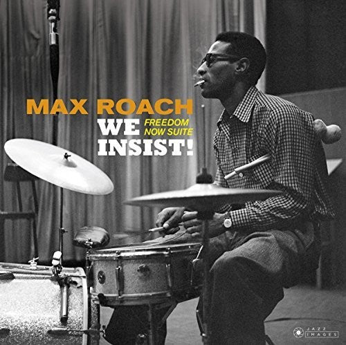 Max Roach: We Insist: Freedom Now Suite ( RECORD )