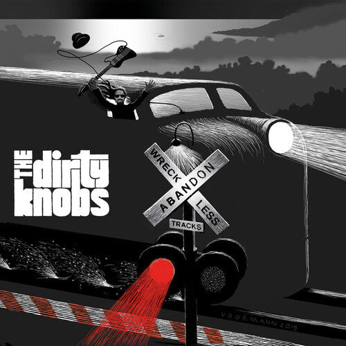 Dirty Knobs: Wreckless Abandon ( RECORD )