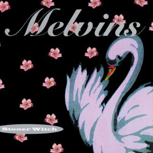 Melvins: Stoner Witch ( RECORD )