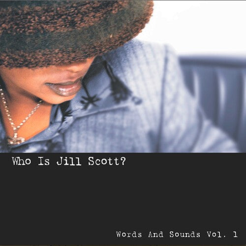 Jill Scott: Who Is Jill Scott: Words And Sounds, Vol. 1 ( RECORD )