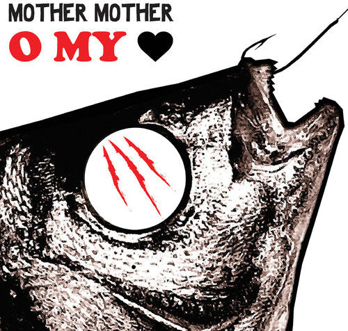 Mother Mother: O My Heart ( RECORD )