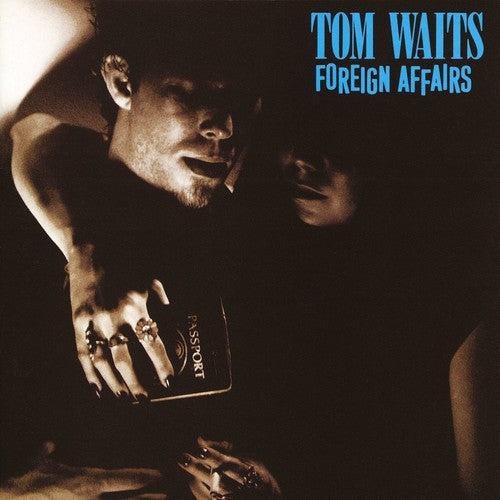 Tom Waits: Foreign Affairs ( RECORD )