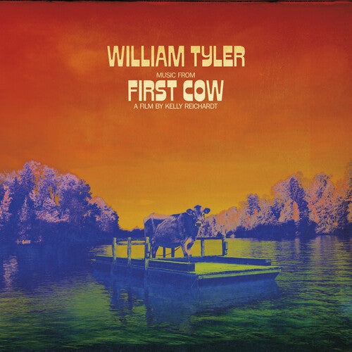 William Tyler: Music From First Cow ( RECORD )