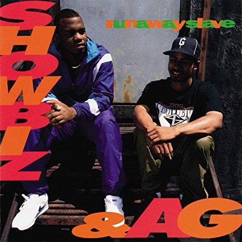 Showbiz & Ag: Runaway Slave ( RECORD )