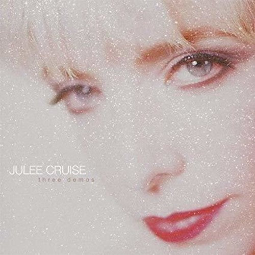 Julee Cruise: Three Demos ( RECORD )