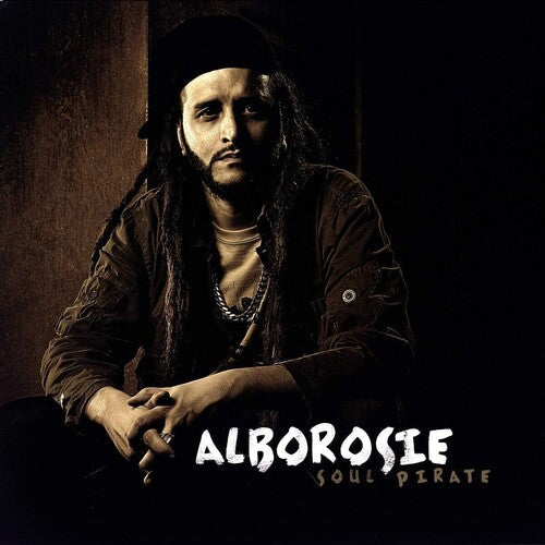 Alborosie: Soul Pirate ( RECORD )