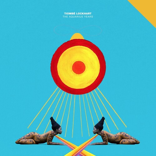 Tiombe Lockhart: The Aquarius Years (Feat. Robert Glasper, Bilal, Ecussionist) ( RECORD )