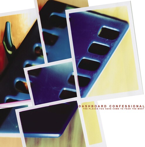 Dashboard Confessional: The Places You Have Come To Fear The Most ( RECORD )